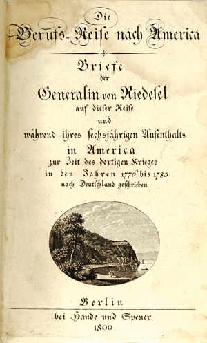 Los 55 - Riedesel, Friederike - Die Berufs-Reise nach America. Berlin, Haude und Spener, 1800 - 0 - thumb