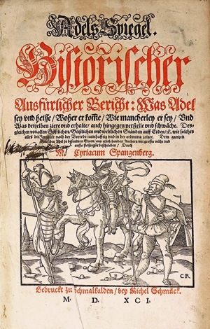 Los 785 - Spangenberg, Cyriacus - Adels Spiegel. Band I. Schmalkalden, Michael Schmuck, 1591 - 0 - thumb