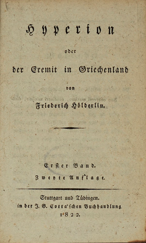 Los 1614 - Hölderlin, Friedrich - Hyperion oder der Eremit in Griechenland. Stuttgart, J. G. Cotta, 1822. - Selten - 0 - thumb