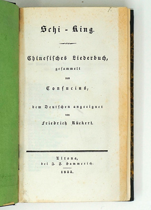 Los 1692 - Rückert, Friedrich - Schi-King. Chinesisches Liederbuch, gesammelt von Confucius. Altona, Hammerich, 1833. - Erste Ausgabe - 0 - thumb