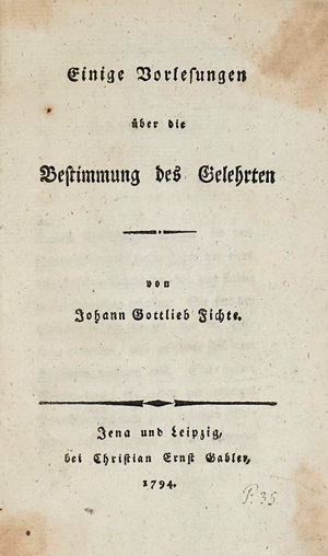 Los 1766 - Fichte, Johann Gottlieb - Einige Vorlesungen über die Bestimmungen. Jena und Leipzig, Gabler, 1794. - Erste Ausgabe seiner Vorlesungen - 0 - thumb