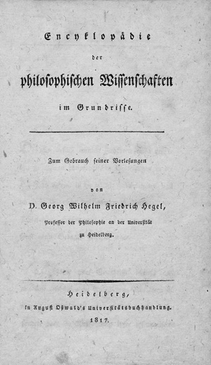 Los 1771 - Hegel, Georg Wilhelm Friedrich - Encyklopädie der philosophischen Wissenschaften im Grundrisse. Heidelberg, August Oßwald, 1817 - 0 - thumb