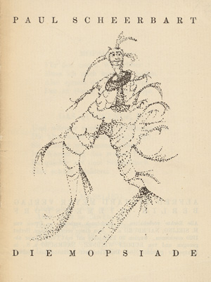 Los 3342 - Scheerbart, Paul - Die Mopsiade (und:) Von Zimmer zu Zimmer. Berlin, Alfred R. Meyer, 1920 - 0 - thumb