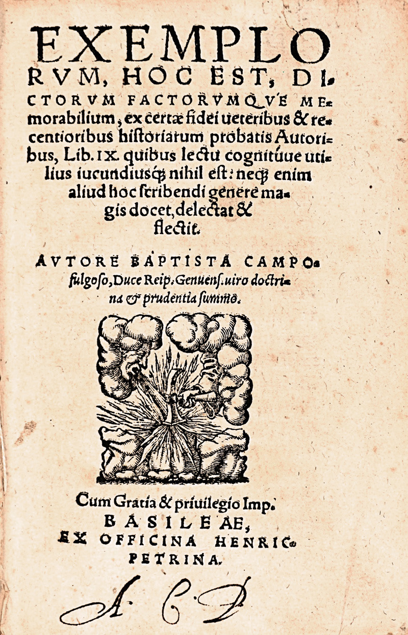 Lot 735, Auction  125, Fregoso, Battista, Exemplorum hoc est dictorum factorumque memorabilium ex certae fidei. Basel, Heinrich Petri, 1567. - Erste Basler Ausgabe 