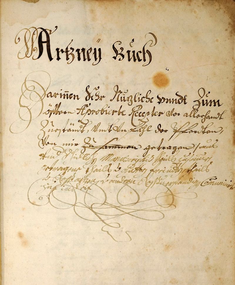 Lot 1061, Auction  125, Artzney Buch, Darinnen sehr Nutzliche unndt zum öfteren Aprobierte Recepter von. Süddeutschland Anfang des 18. Jahrhunderts
