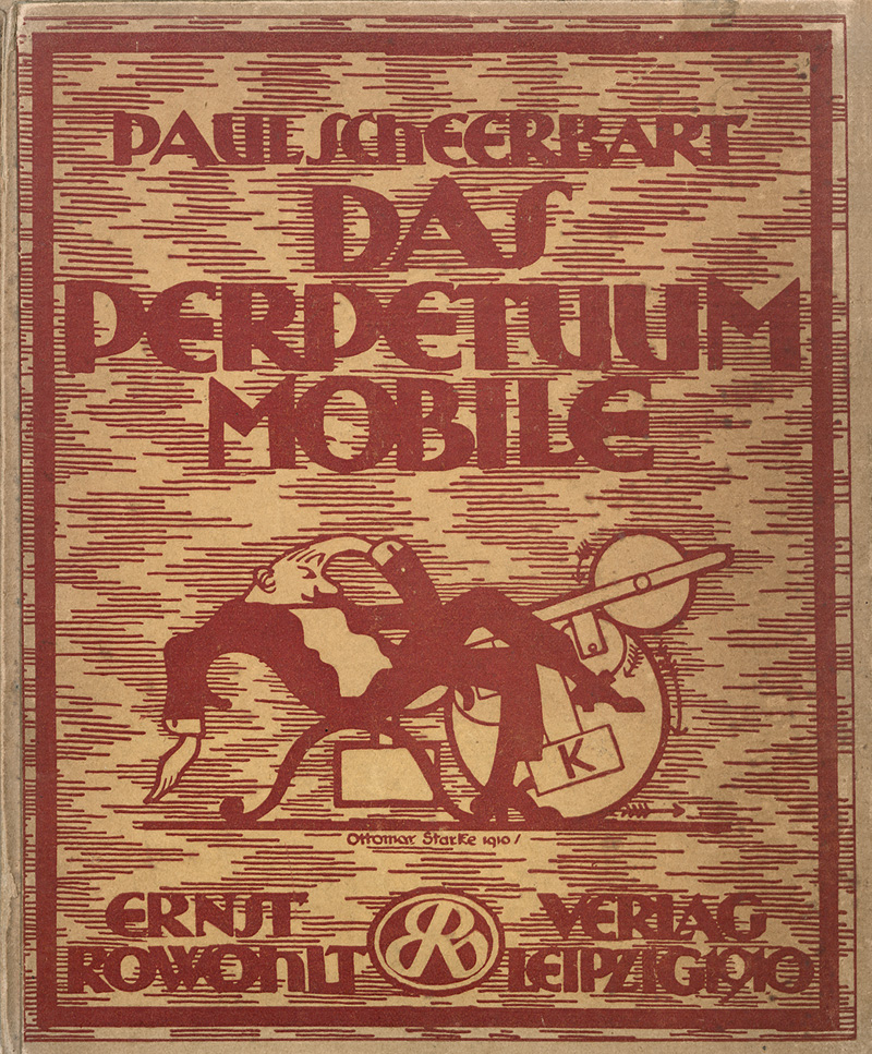 Lot 3340, Auction  125, Scheerbart, Paul, Das Perpetuum Mobile. Leipzig, Ernst Rowohlt, 1910